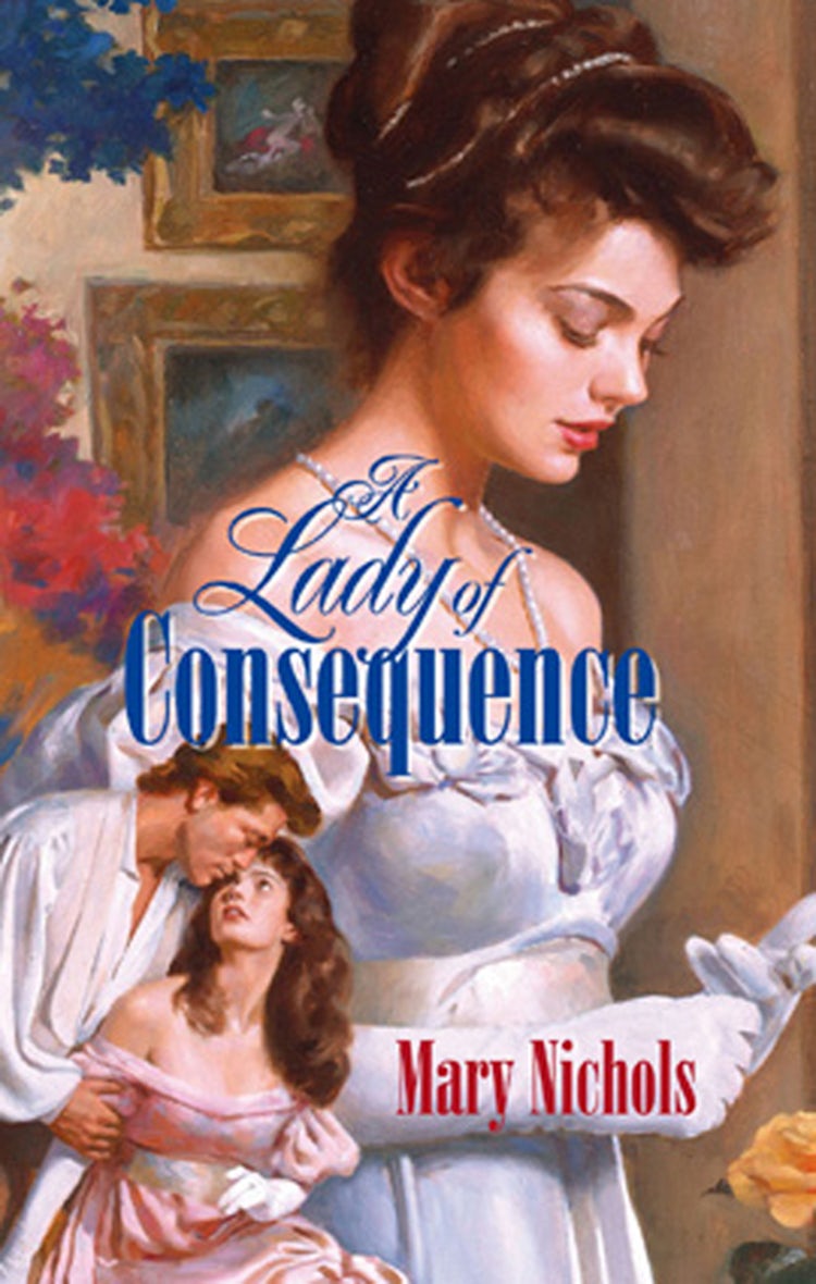 Cover image for A Lady Of Consequence, isbn: 9781460854426