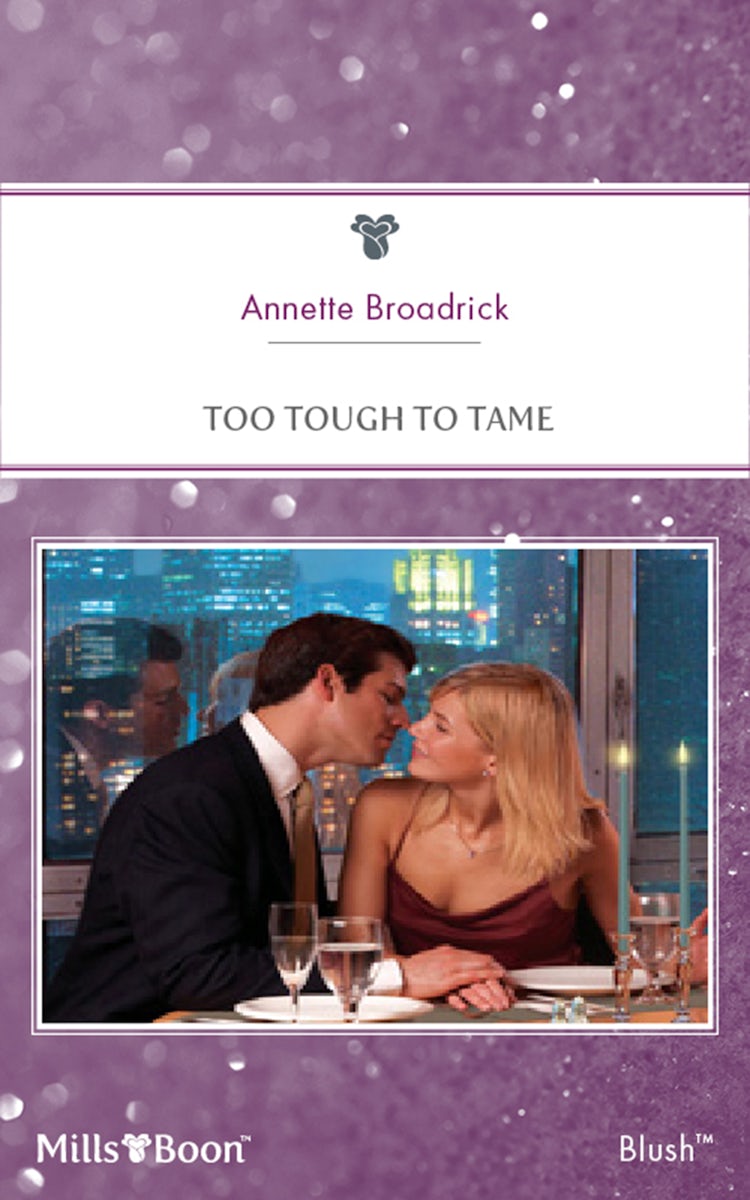 Cover image for Too Tough To Tame, isbn: 9781460855515