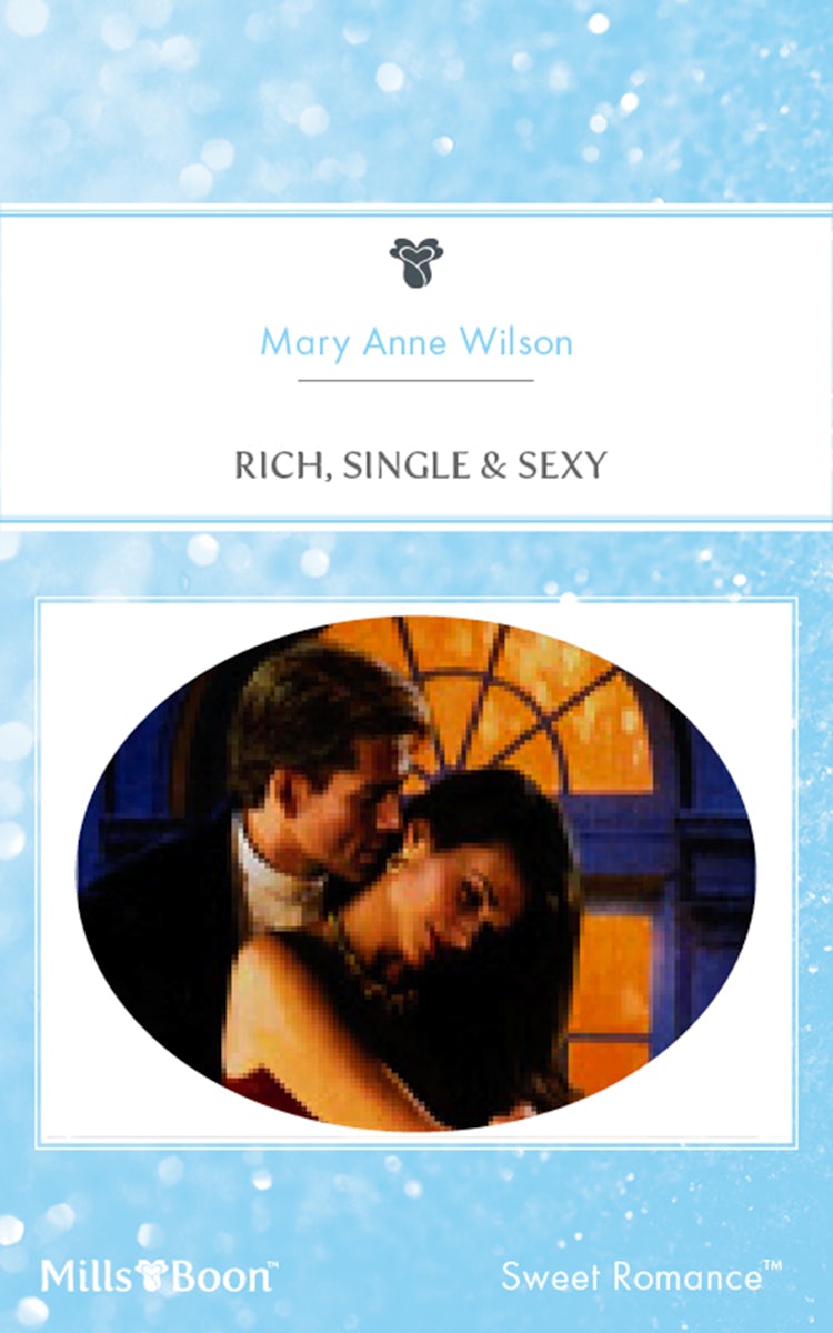 Cover image for Rich, Single & Sexy, isbn: 9781460856871