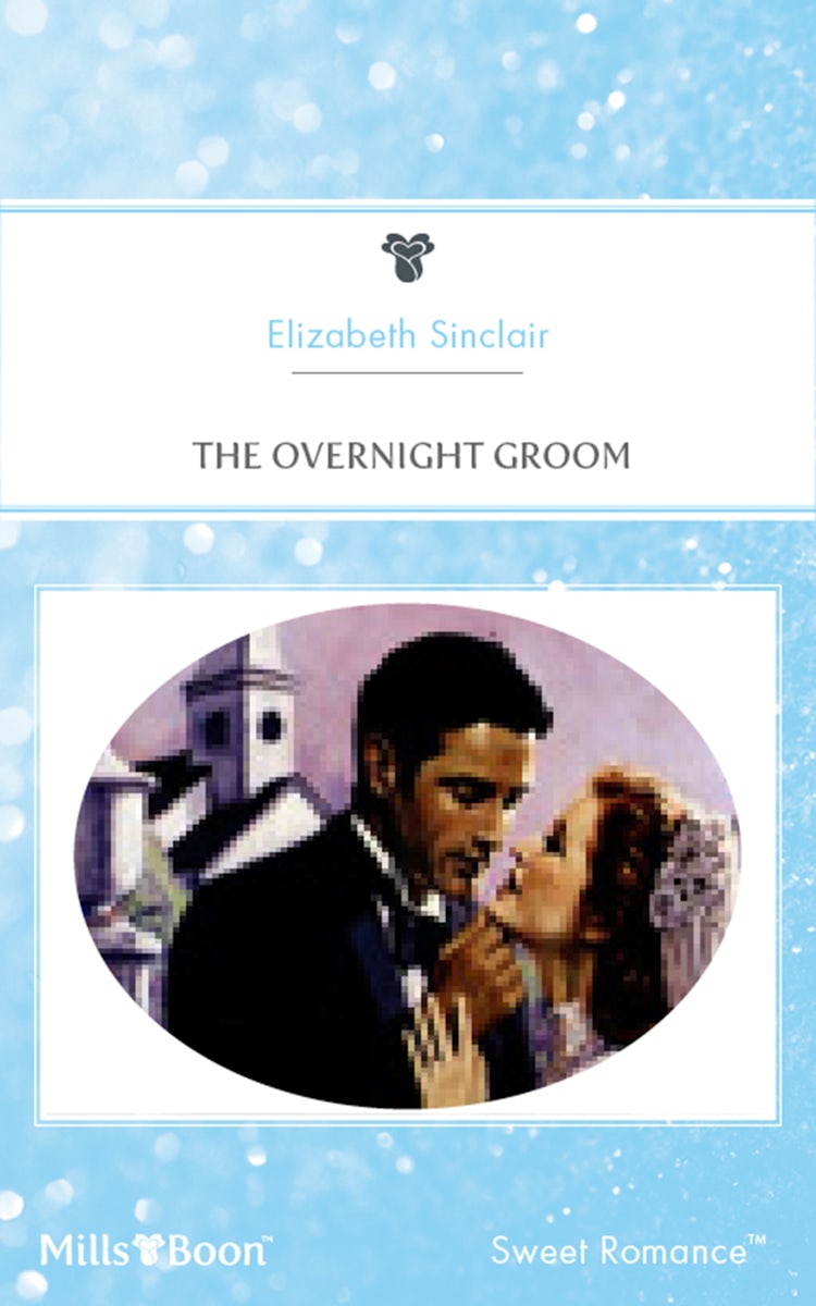 Cover image for The Overnight Groom, isbn: 9781460857137