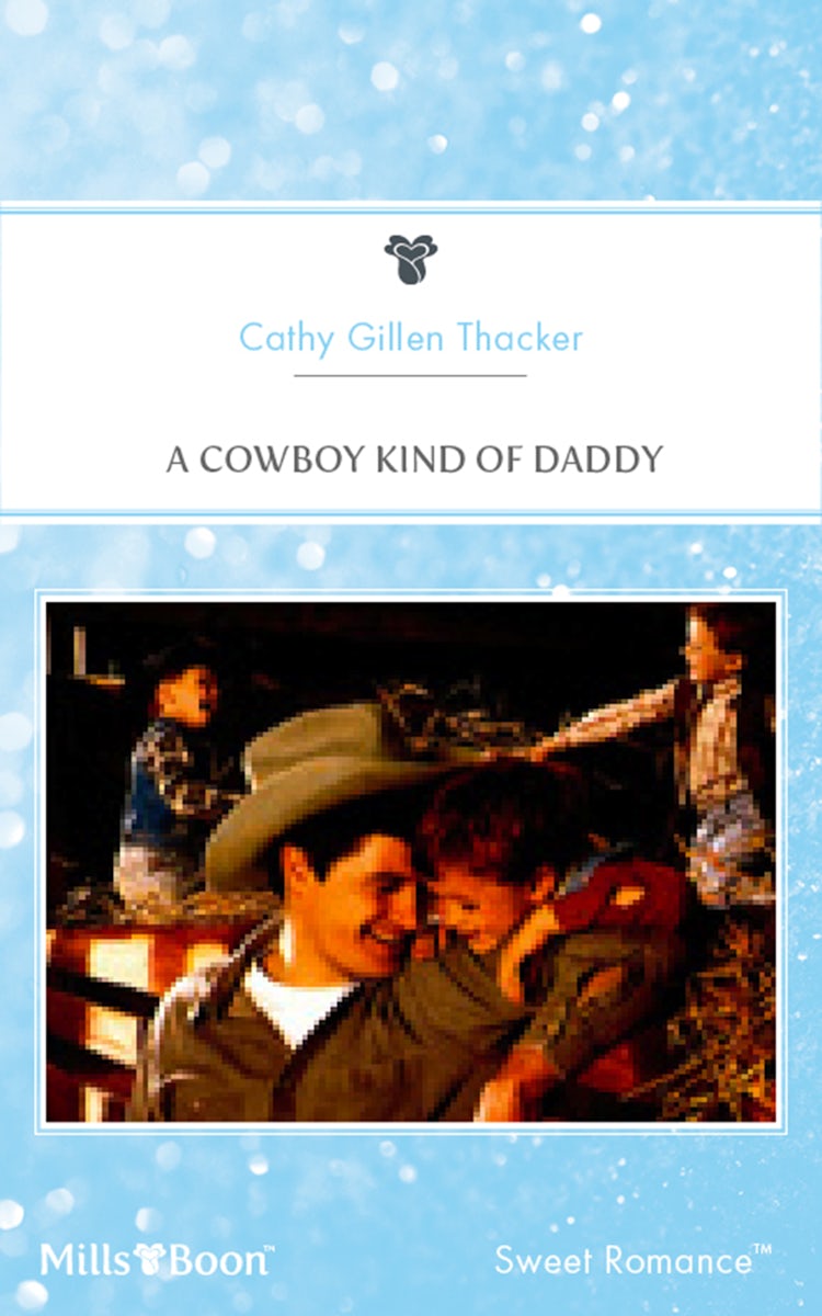 Cover image for A Cowboy Kind Of Daddy, isbn: 9781460857250