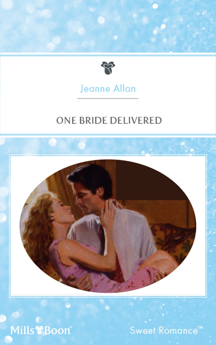 Cover image for One Bride Delivered, isbn: 9781460859391
