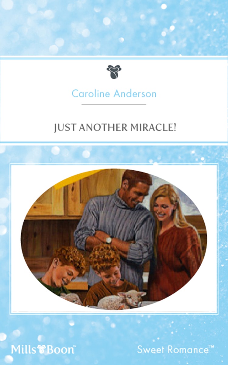 Cover image for Just Another Miracle!, isbn: 9781460859537