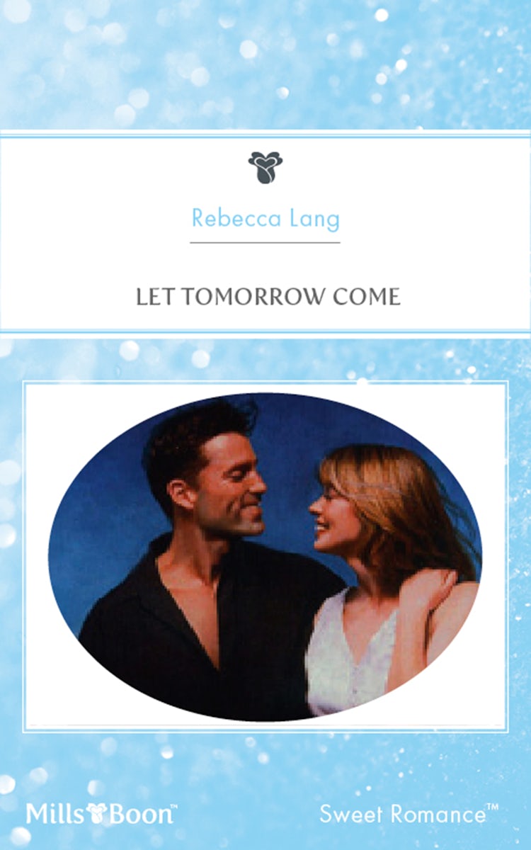 Cover image for Let Tomorrow Come, isbn: 9781460859544