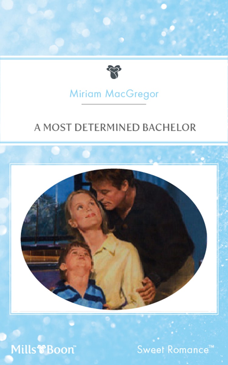 Cover image for A Most Determined Bachelor, isbn: 9781460859780