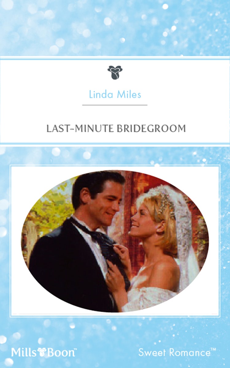 Cover image for Last-Minute Bridegroom, isbn: 9781460859834