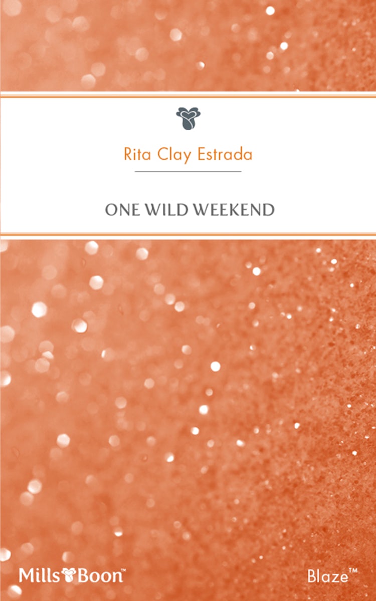 Cover image for One Wild Weekend, isbn: 9781460860519