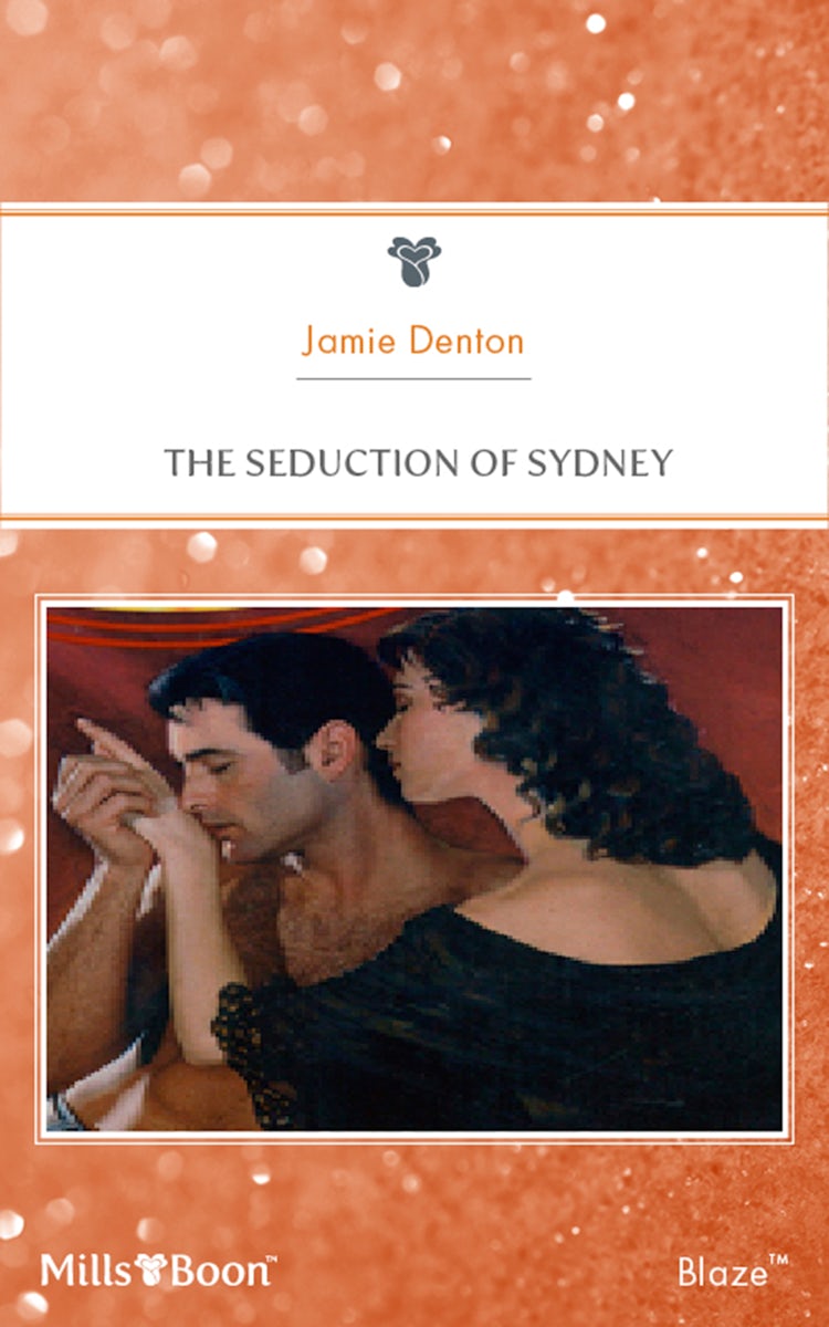 Cover image for The Seduction Of Sydney, isbn: 9781460860618