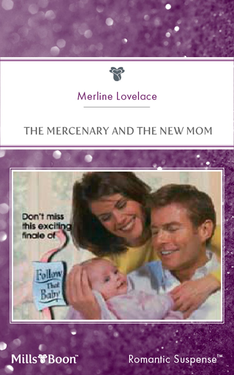 Cover image for The Mercenary And The New Mom, isbn: 9781460861431
