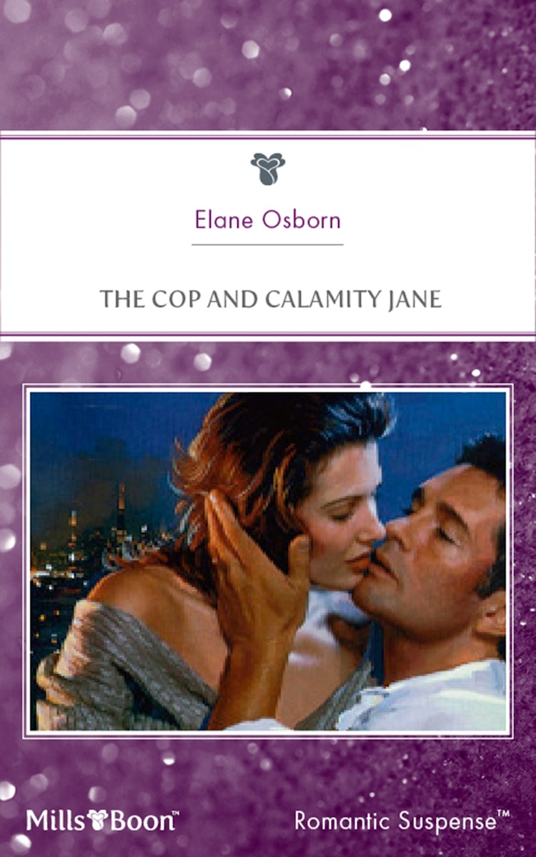 Cover image for The Cop And Calamity Jane, isbn: 9781460861578