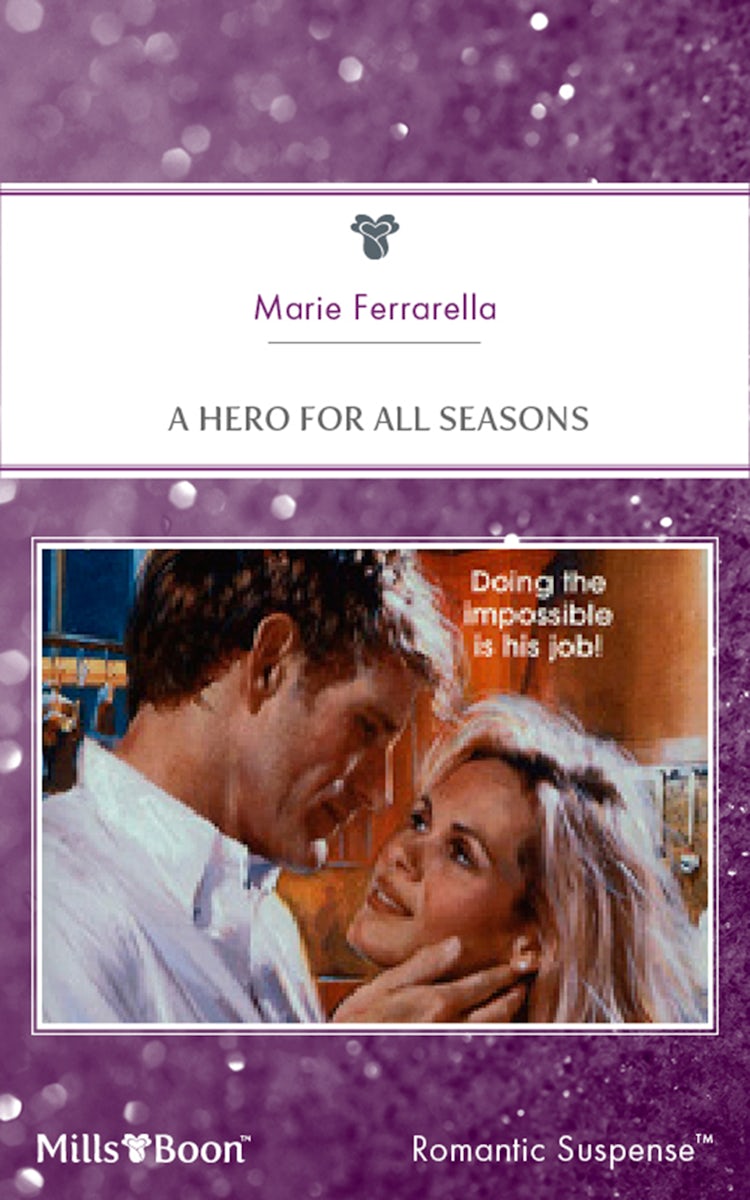 Cover image for A Hero For All Seasons, isbn: 9781460861653
