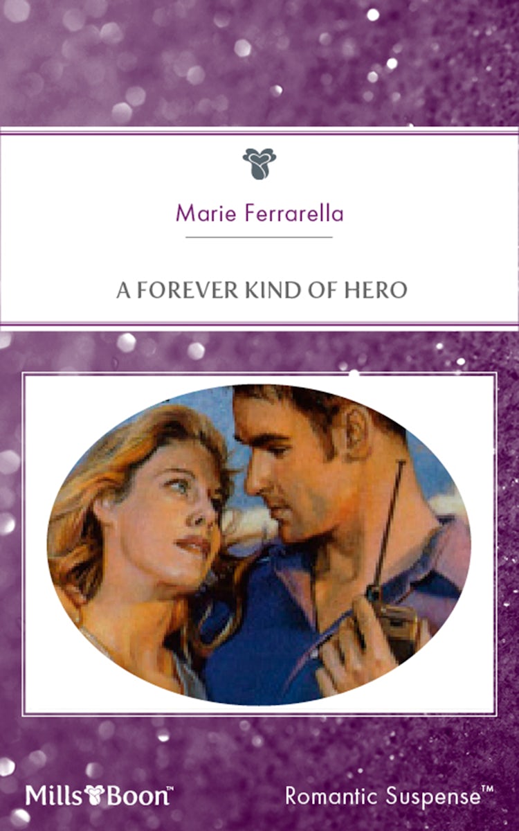 Cover image for A Forever Kind Of Hero, isbn: 9781460861745