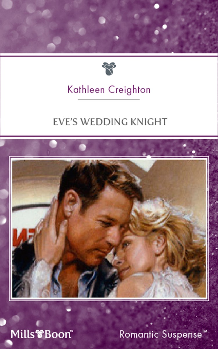 Cover image for Eve's Wedding Knight, isbn: 9781460861912