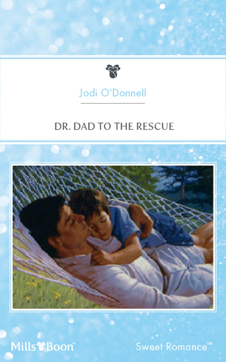 Cover image for Dr. Dad To The Rescue, isbn: 9781460862414