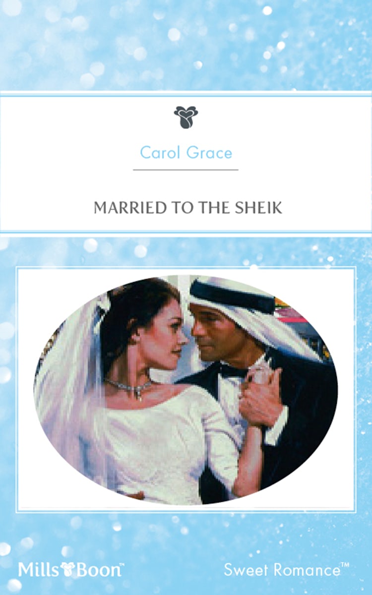 Cover image for Married To The Sheik, isbn: 9781460862476