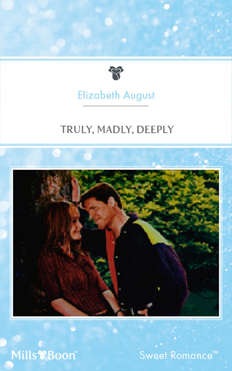 Cover image for Truly, Madly, Deeply, isbn: 9781460862599