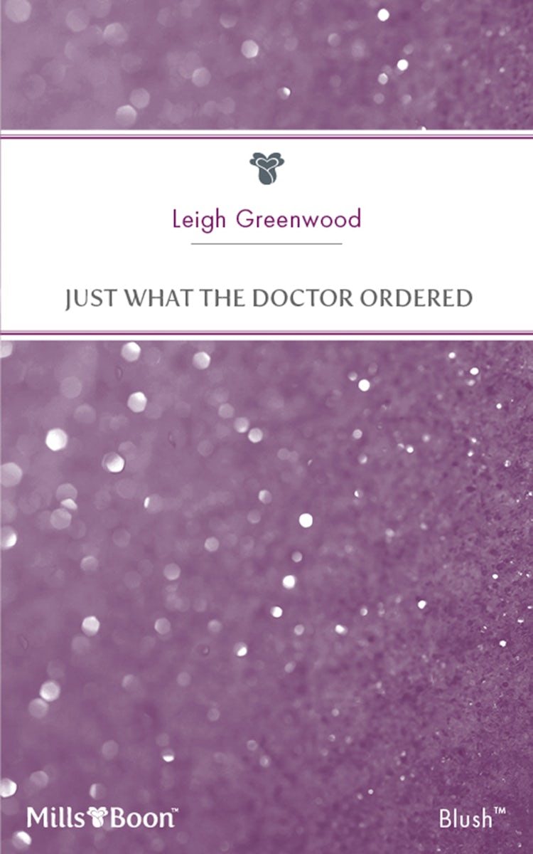 Cover image for Just What The Doctor Ordered, isbn: 9781460862704