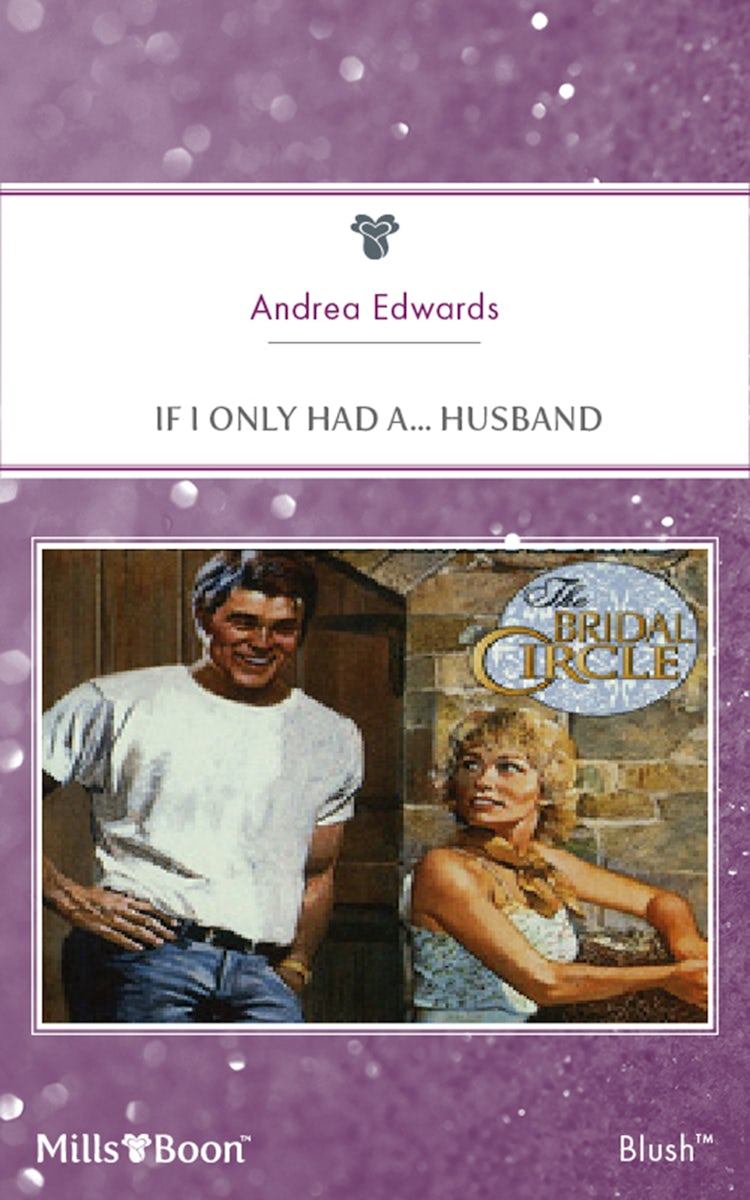 Cover image for If I Only Had A... Husband, isbn: 9781460862865