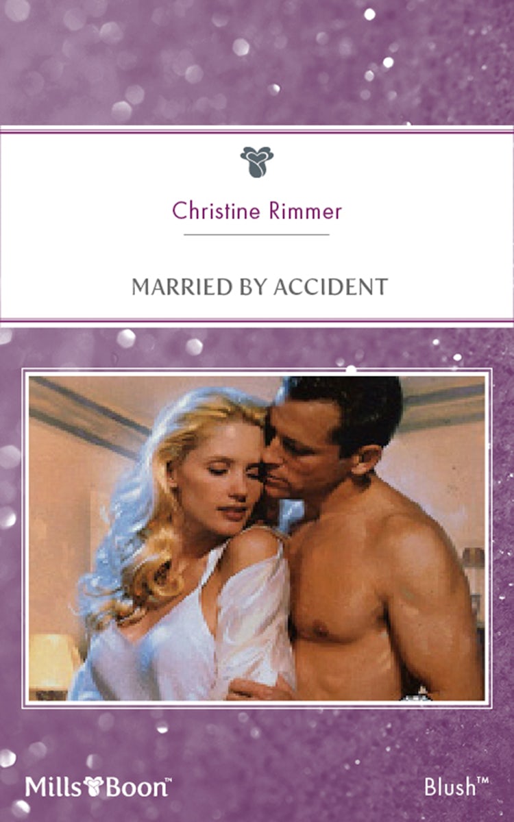 Cover image for Married By Accident, isbn: 9781460862902