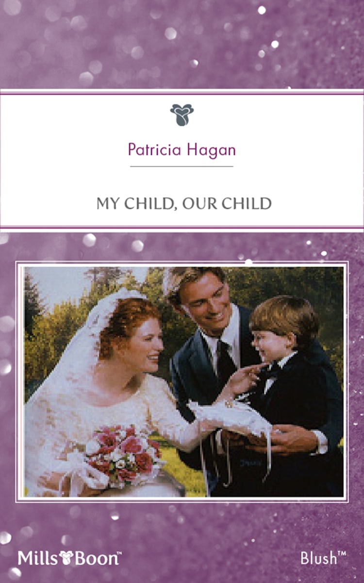 Cover image for My Child, Our Child, isbn: 9781460863107