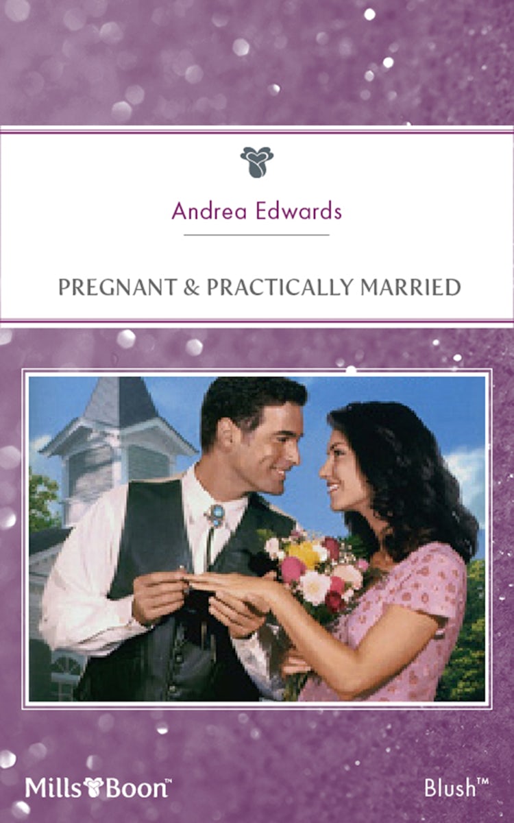Cover image for Pregnant & Practically Married, isbn: 9781460863145
