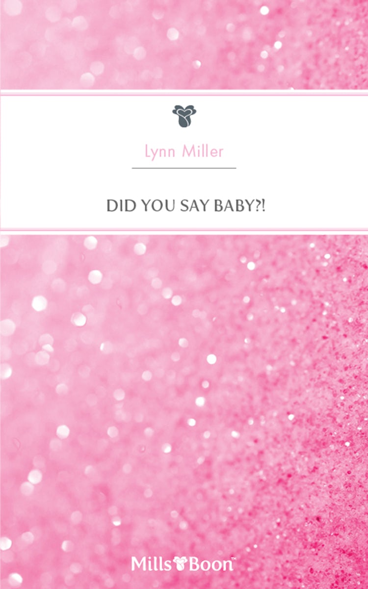 Cover image for Did You Say Baby?!, isbn: 9781460863251