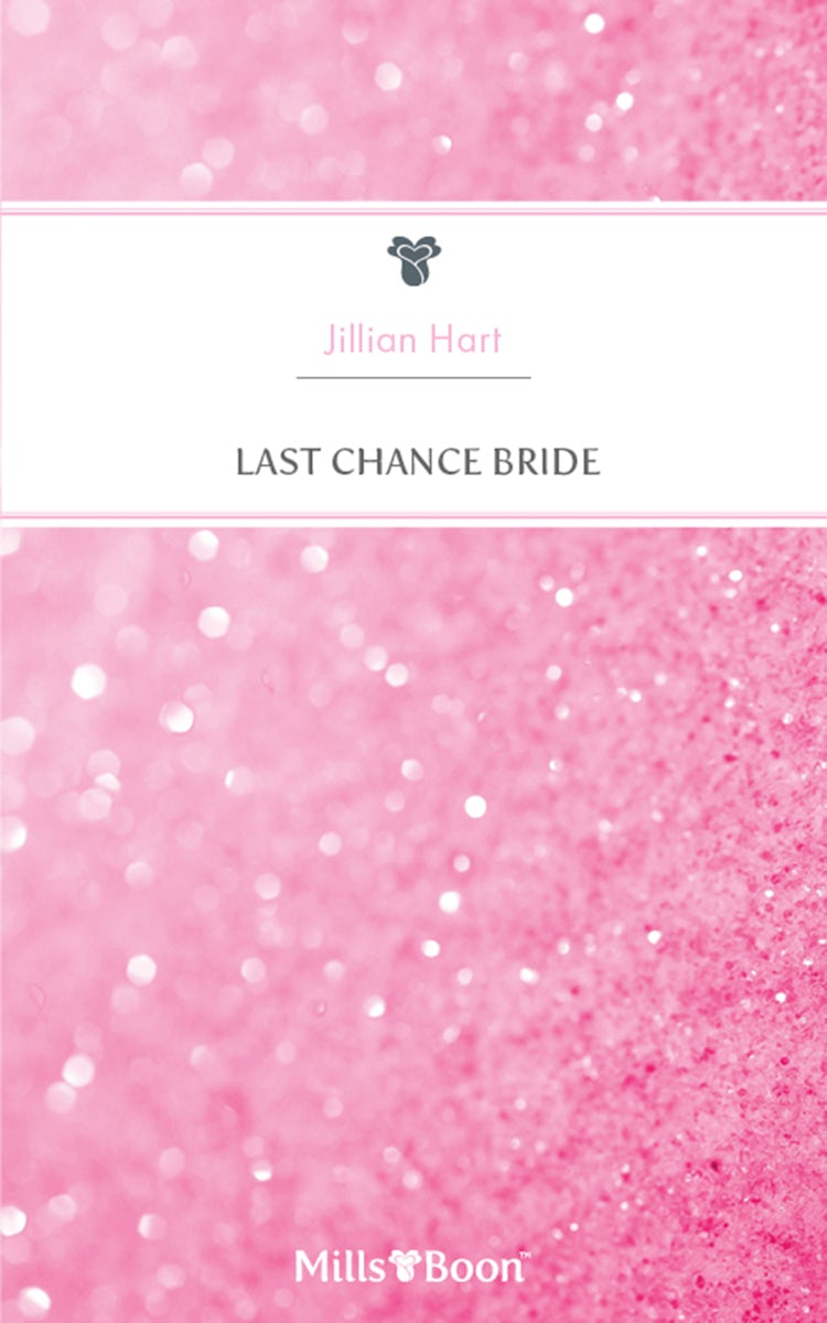 Cover image for Last Chance Bride, isbn: 9781460863800