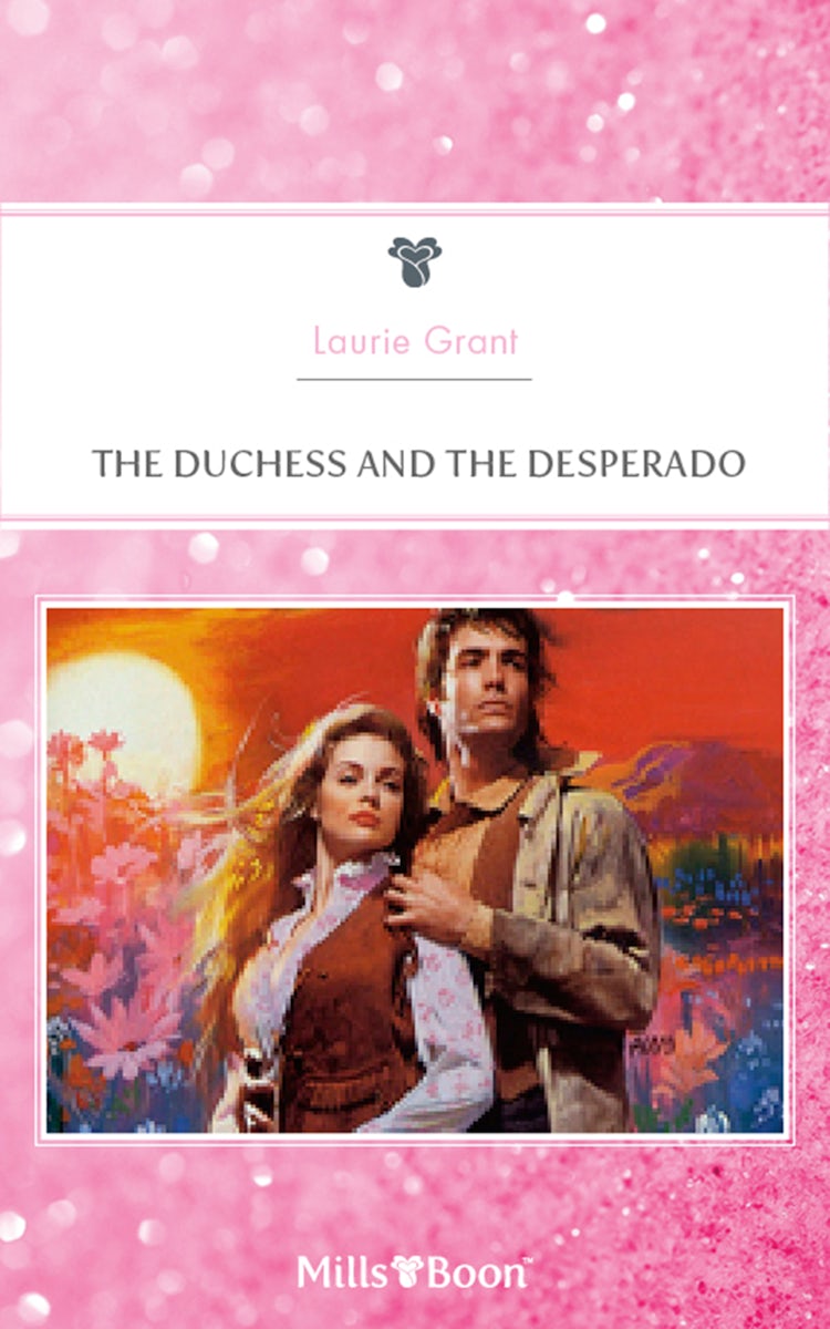 Cover image for The Duchess And The Desperado, isbn: 9781460863947