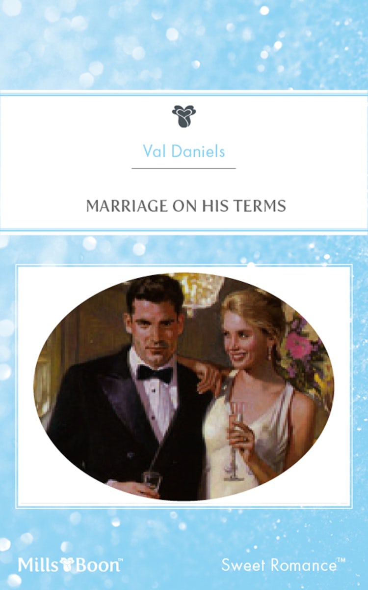 Cover image for Marriage On His Terms, isbn: 9781460865507