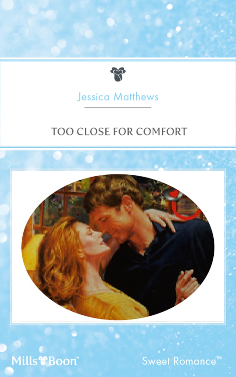 Cover image for Too Close For Comfort, isbn: 9781460865941