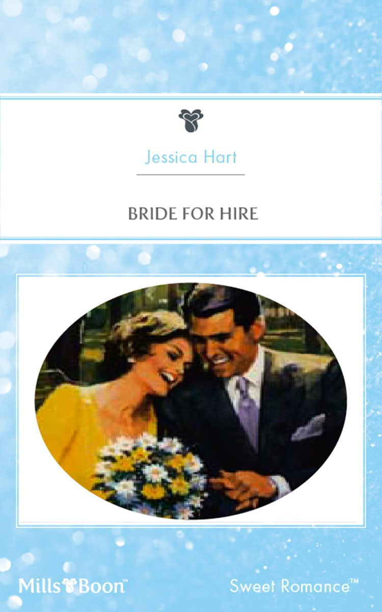 Cover image for Bride For Hire, isbn: 9781460865965