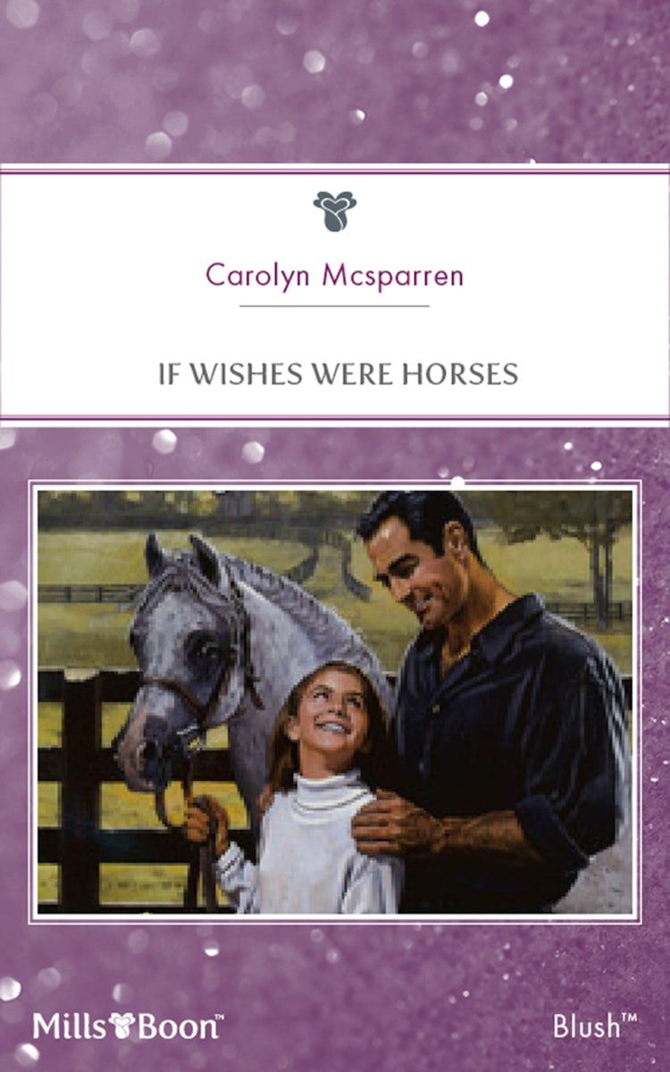 Cover image for If Wishes Were Horses, isbn: 9781460866269