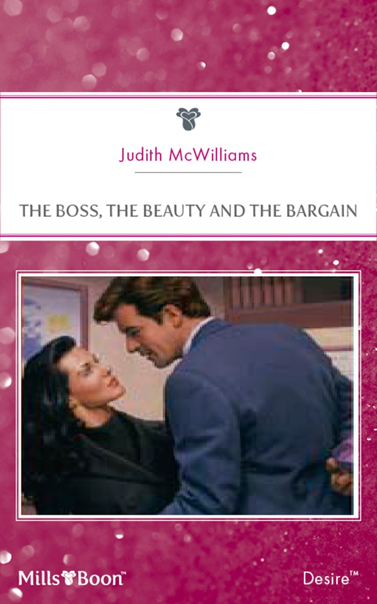 Cover image for The Boss, The Beauty And The Bargain, isbn: 9781460867082