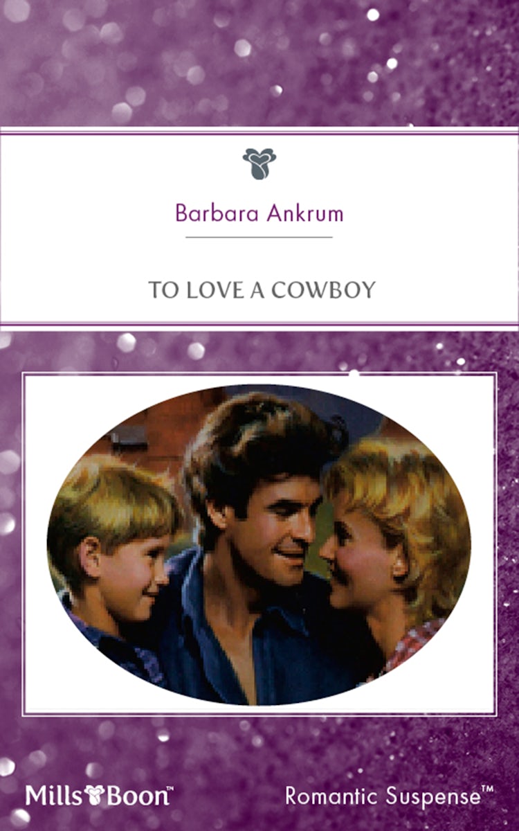 Cover image for To Love A Cowboy, isbn: 9781460867723