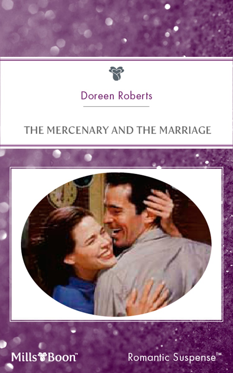 Cover image for The Mercenary And The Marriage, isbn: 9781460867952