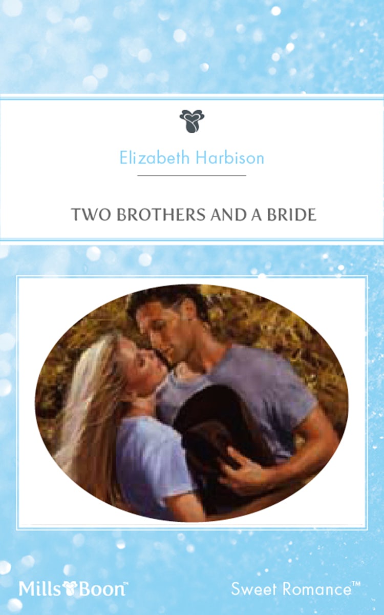 Cover image for Two Brothers And A Bride, isbn: 9781460868416