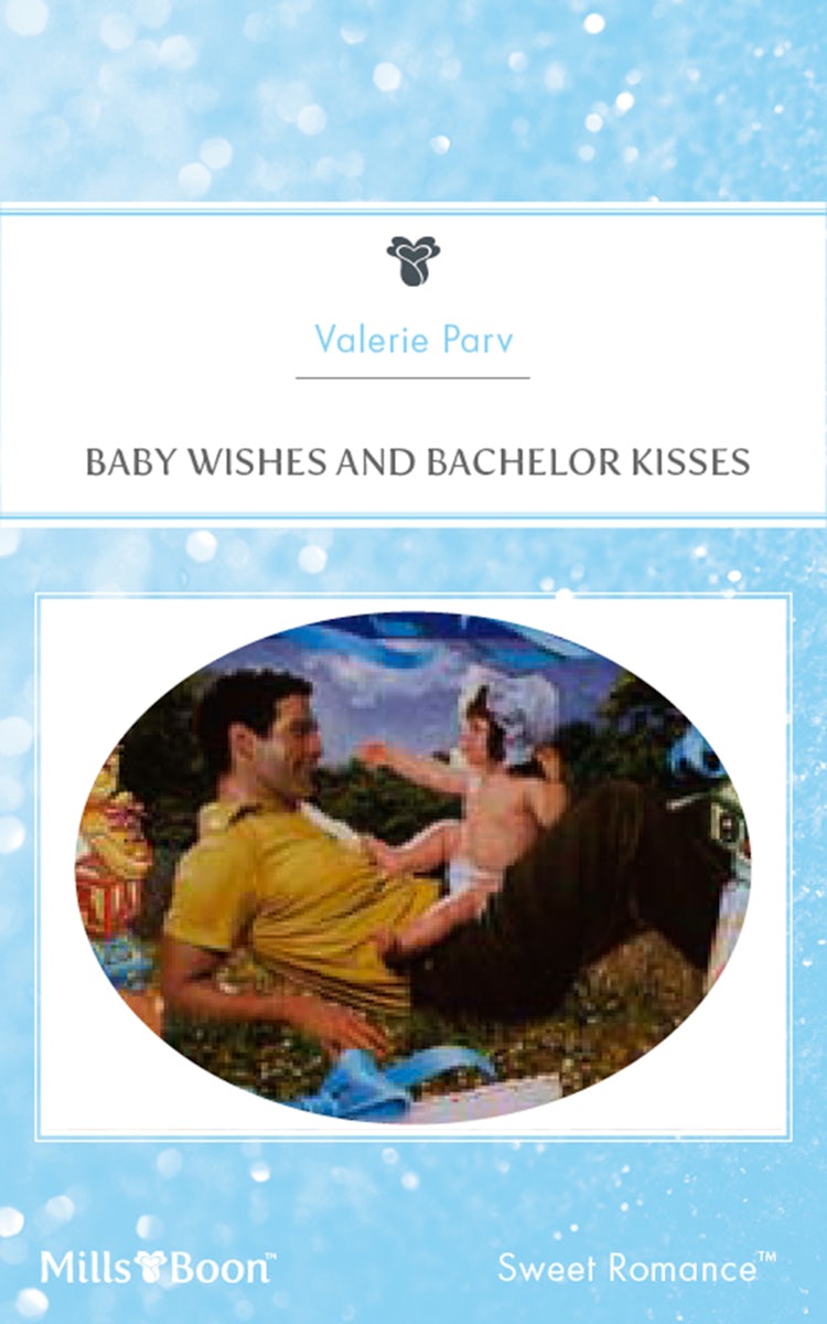 Cover image for Baby Wishes And Bachelor Kisses, isbn: 9781460868652