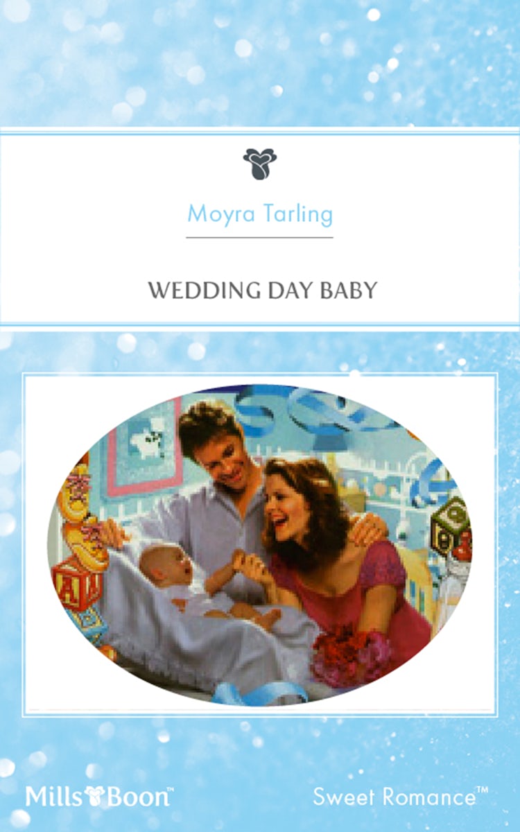 Cover image for Wedding Day Baby, isbn: 9781460868768