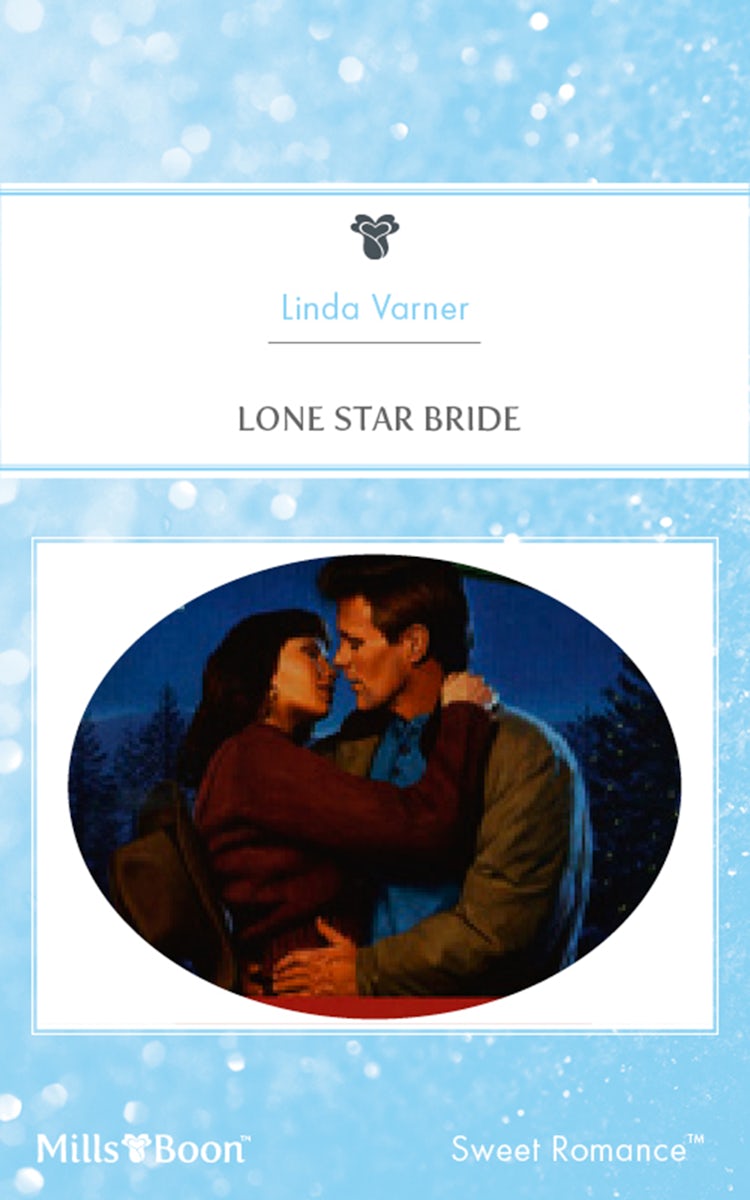 Cover image for Lone Star Bride, isbn: 9781460868836