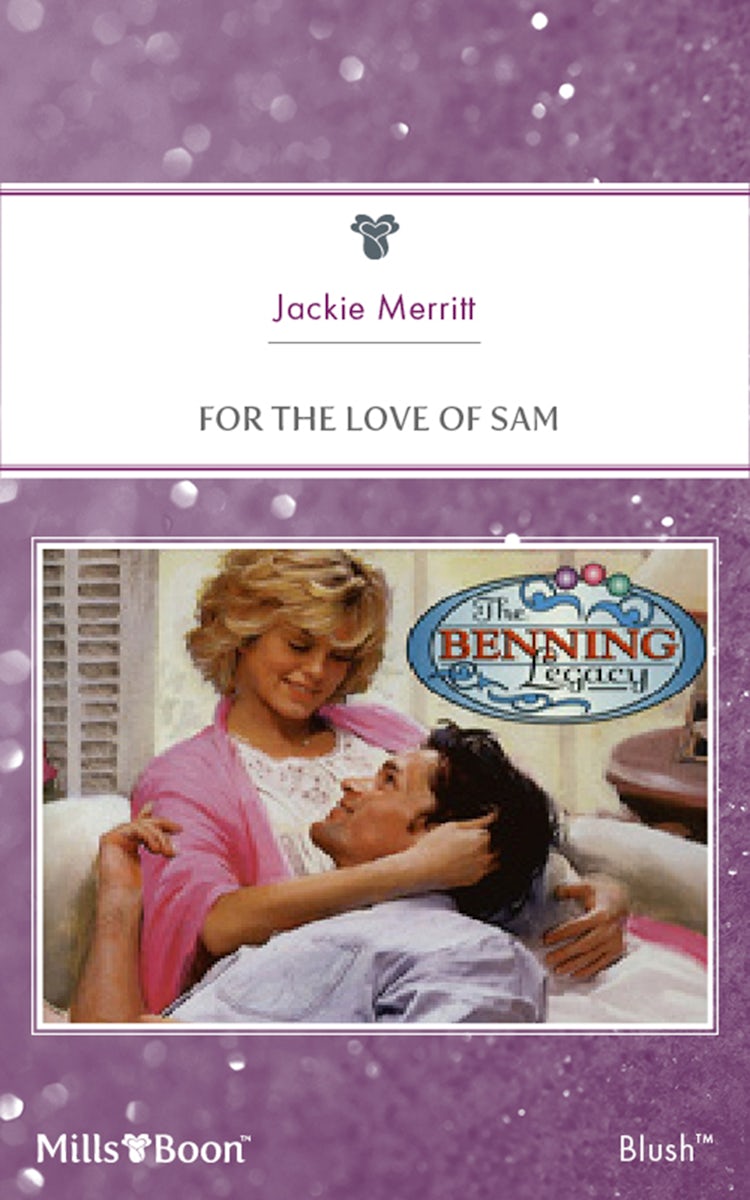 Cover image for For The Love Of Sam, isbn: 9781460869123