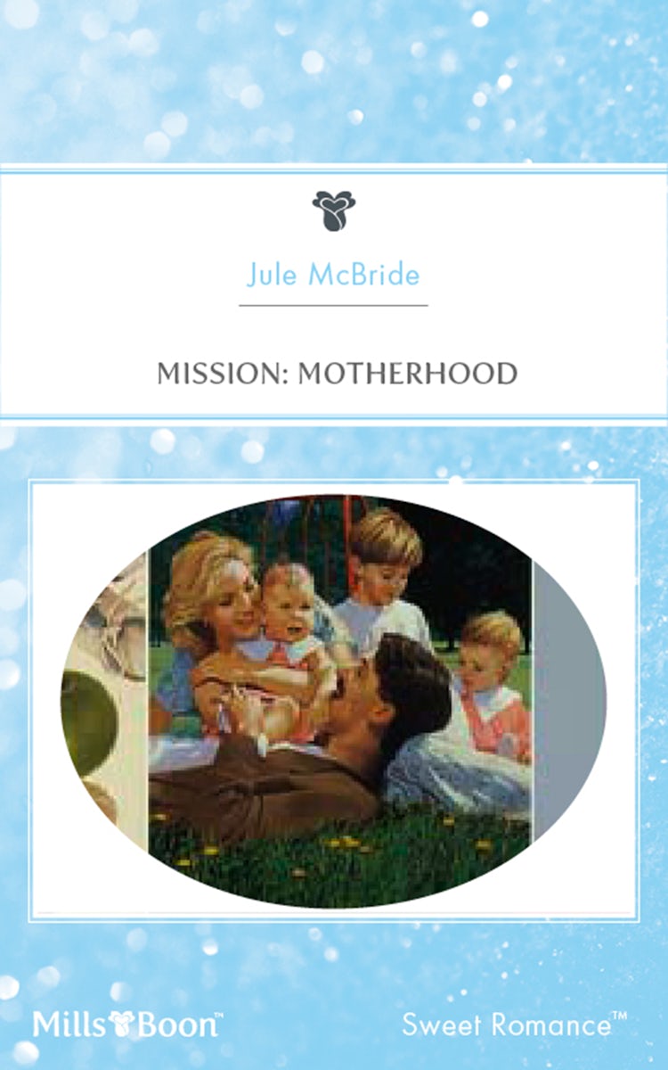 Cover image for Mission: Motherhood, isbn: 9781460869956