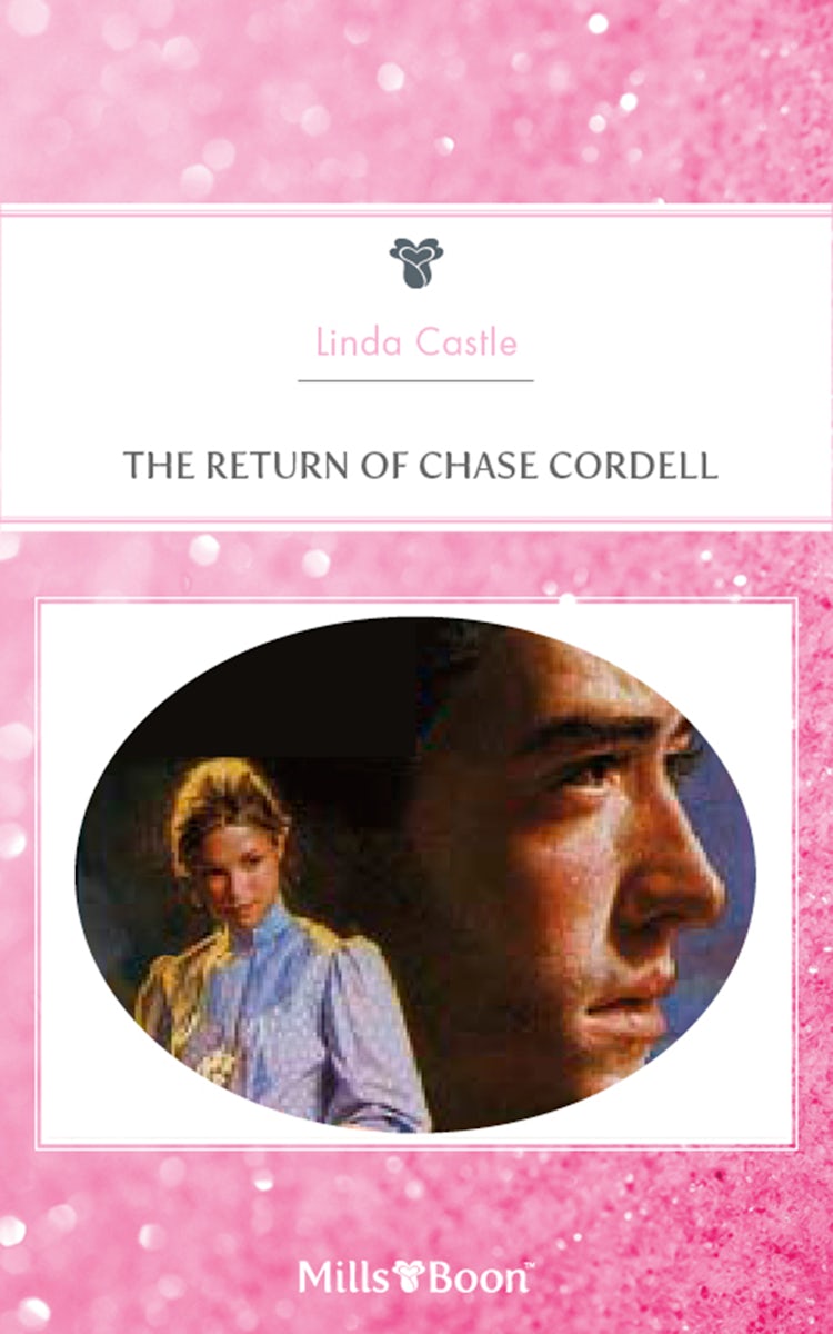 Cover image for The Return Of Chase Cordell, isbn: 9781460870129