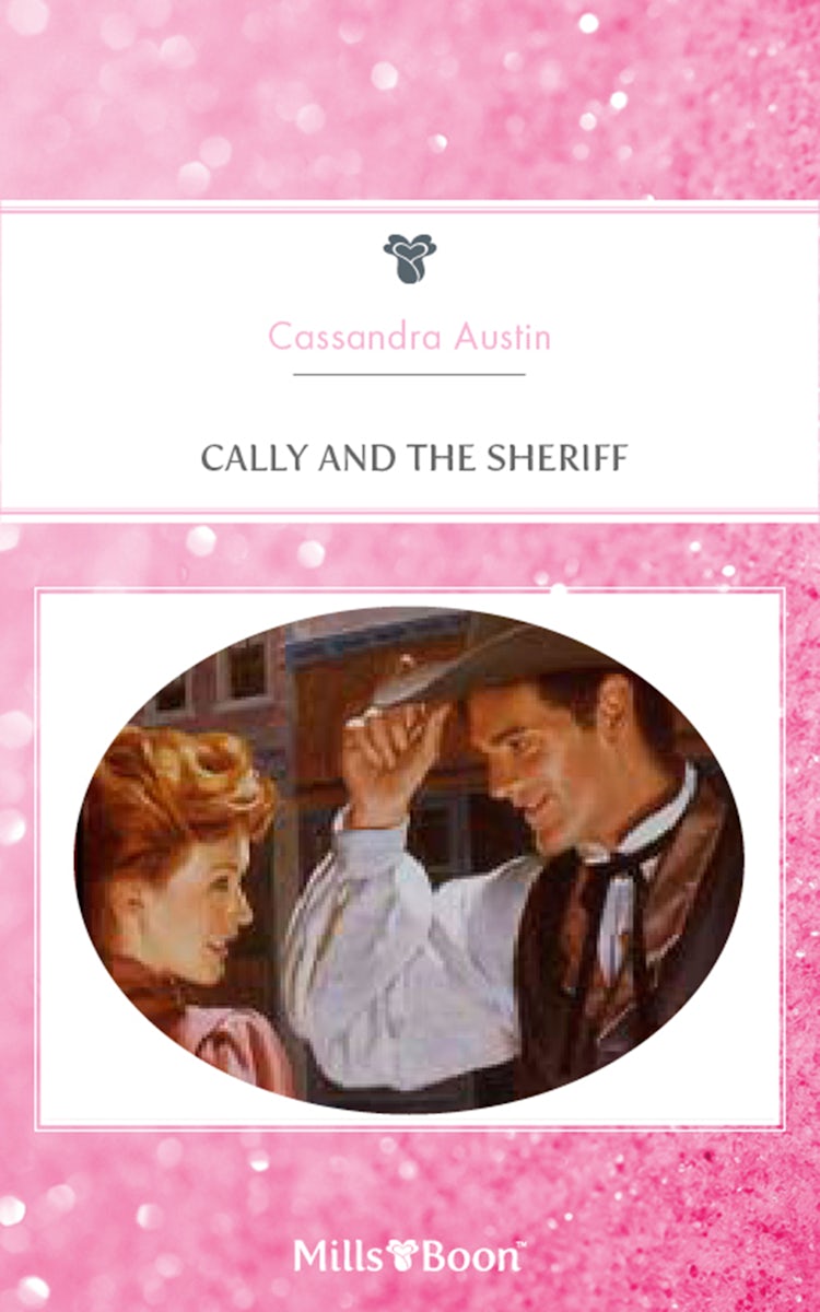 Cover image for Cally And The Sheriff, isbn: 9781460870426