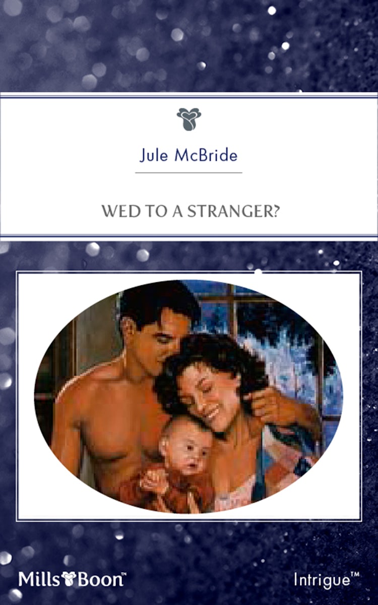 Cover image for Wed To A Stranger?, isbn: 9781460870631