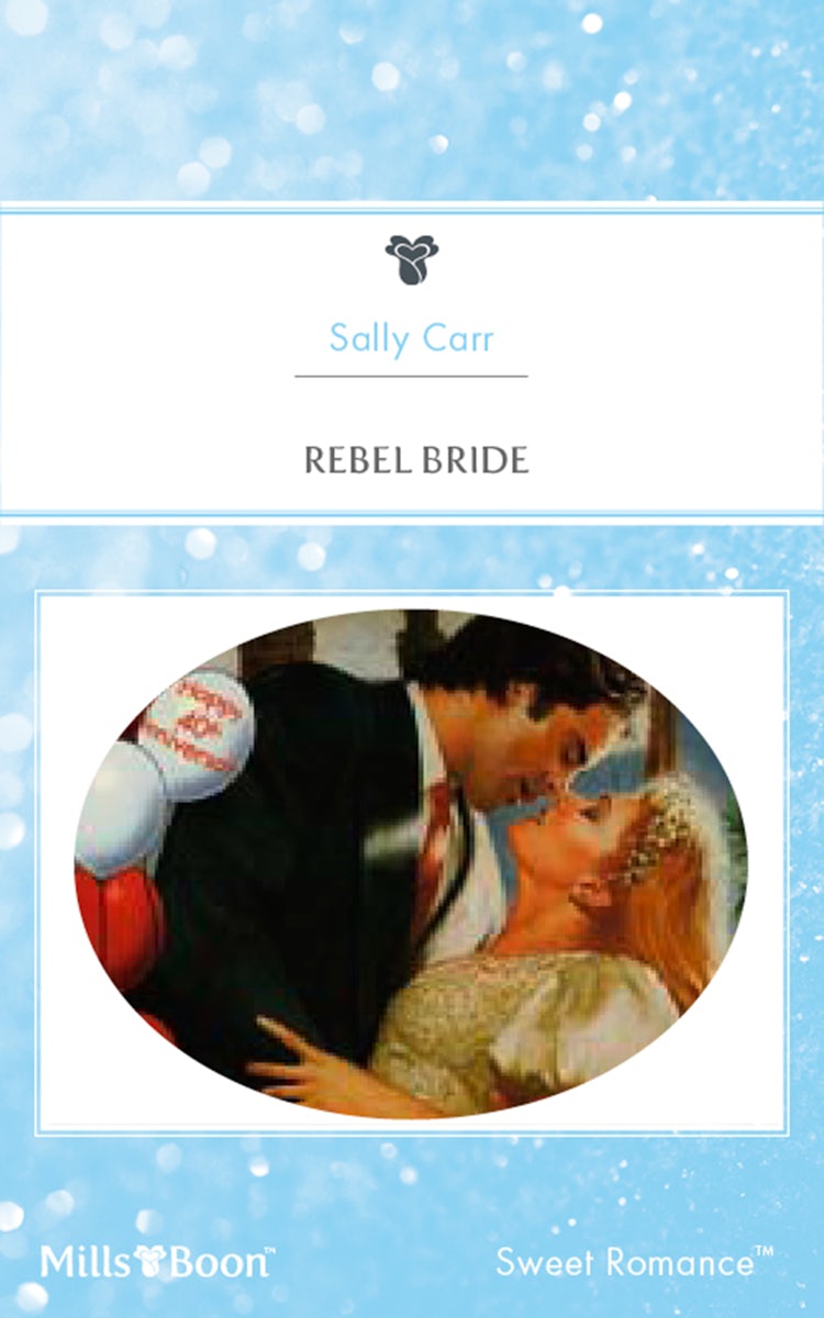 Cover image for Rebel Bride, isbn: 9781460872062