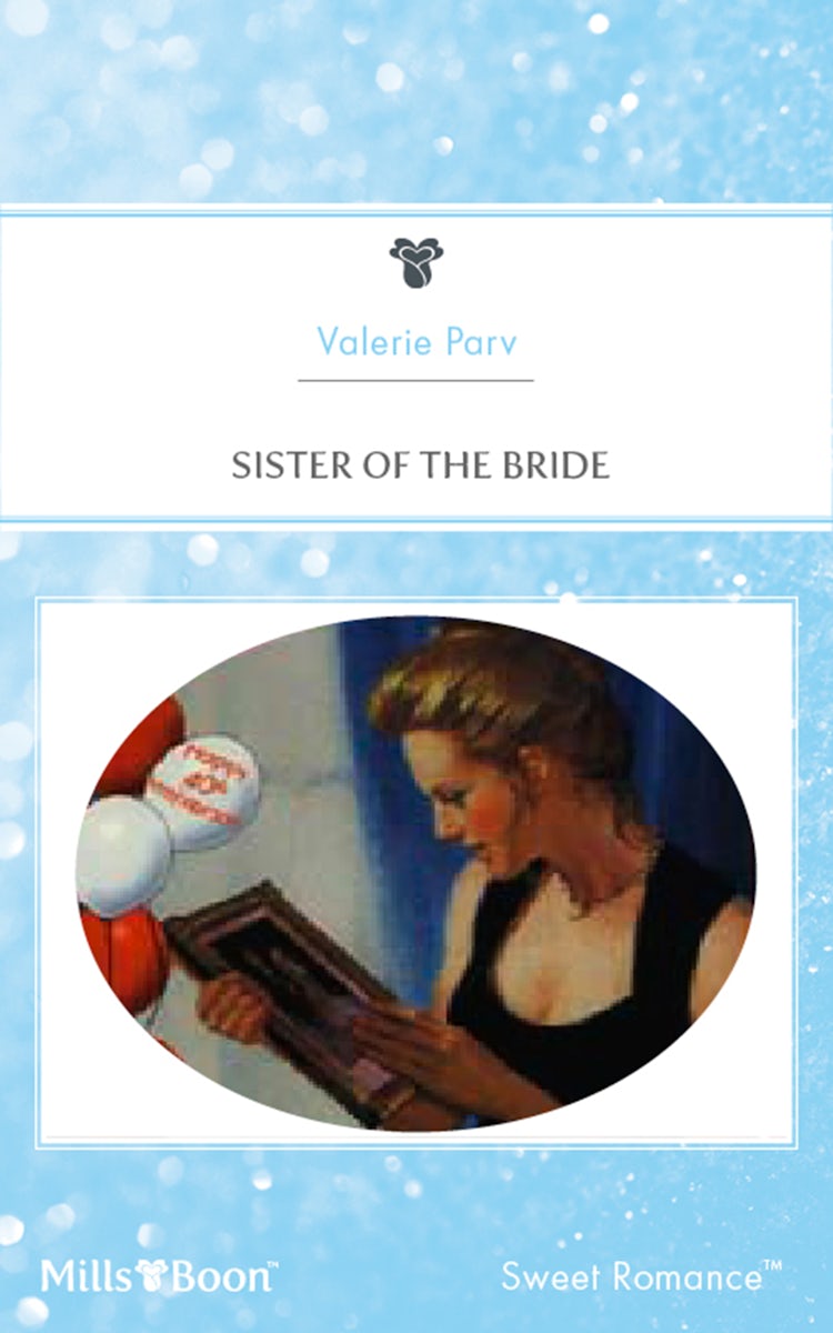 Cover image for Sister Of The Bride, isbn: 9781460872215