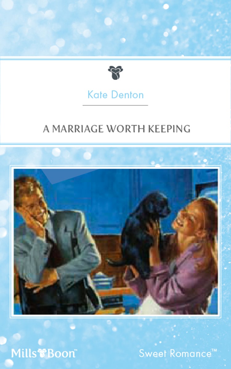 Cover image for A Marriage Worth Keeping, isbn: 9781460872550