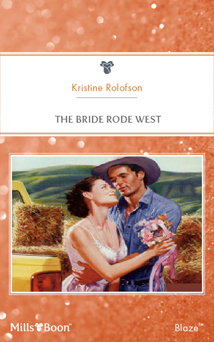 Cover image for The Bride Rode West, isbn: 9781460873342