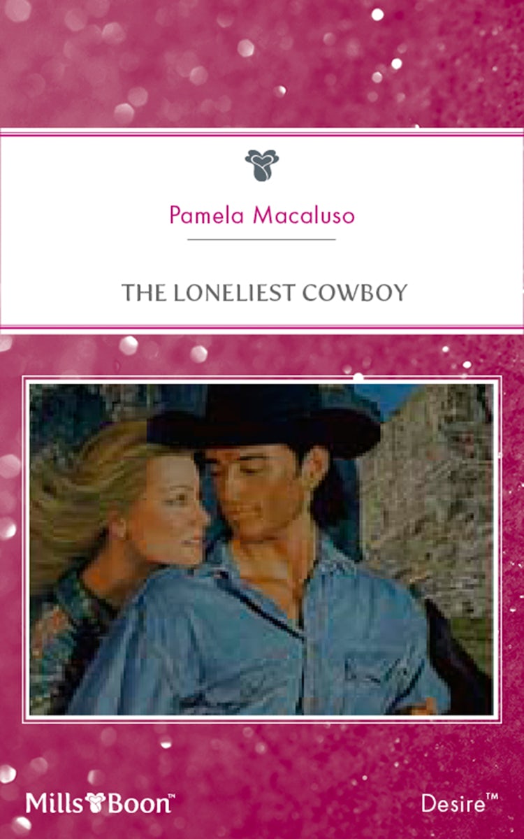 Cover image for The Loneliest Cowboy, isbn: 9781460873489