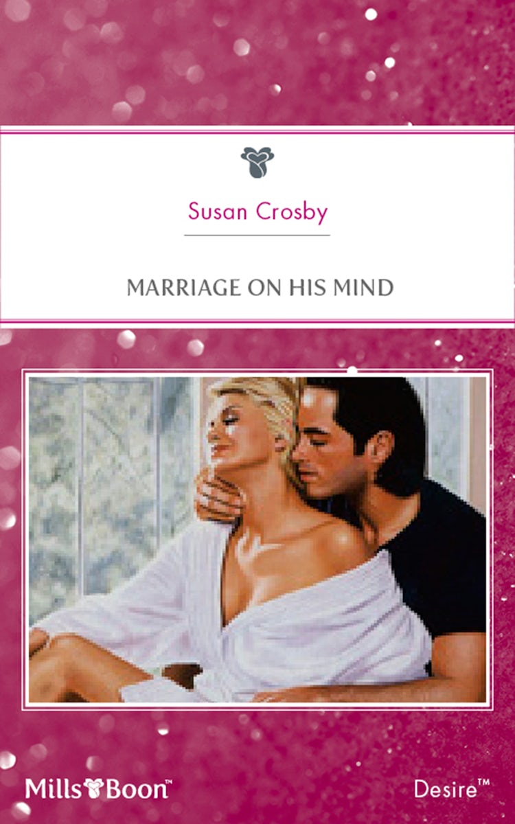 Cover image for Marriage On His Mind, isbn: 9781460874073